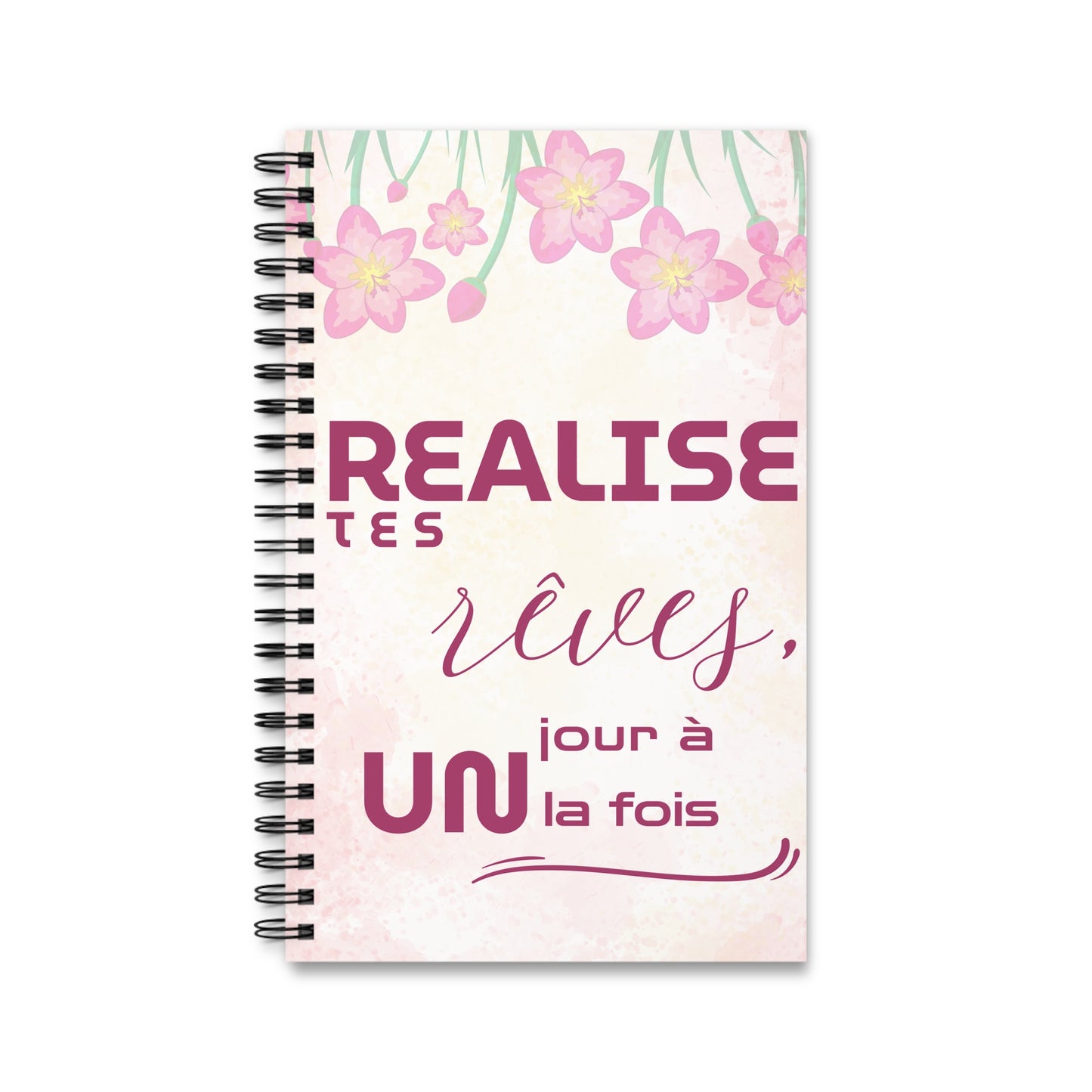 Carnet de Notes Inspirant "Réalise tes Rêves, Agenda Un Jour à la Fois" - Agenda motif fleur rose - Carnet de note motivant - Motivation Quotidienne