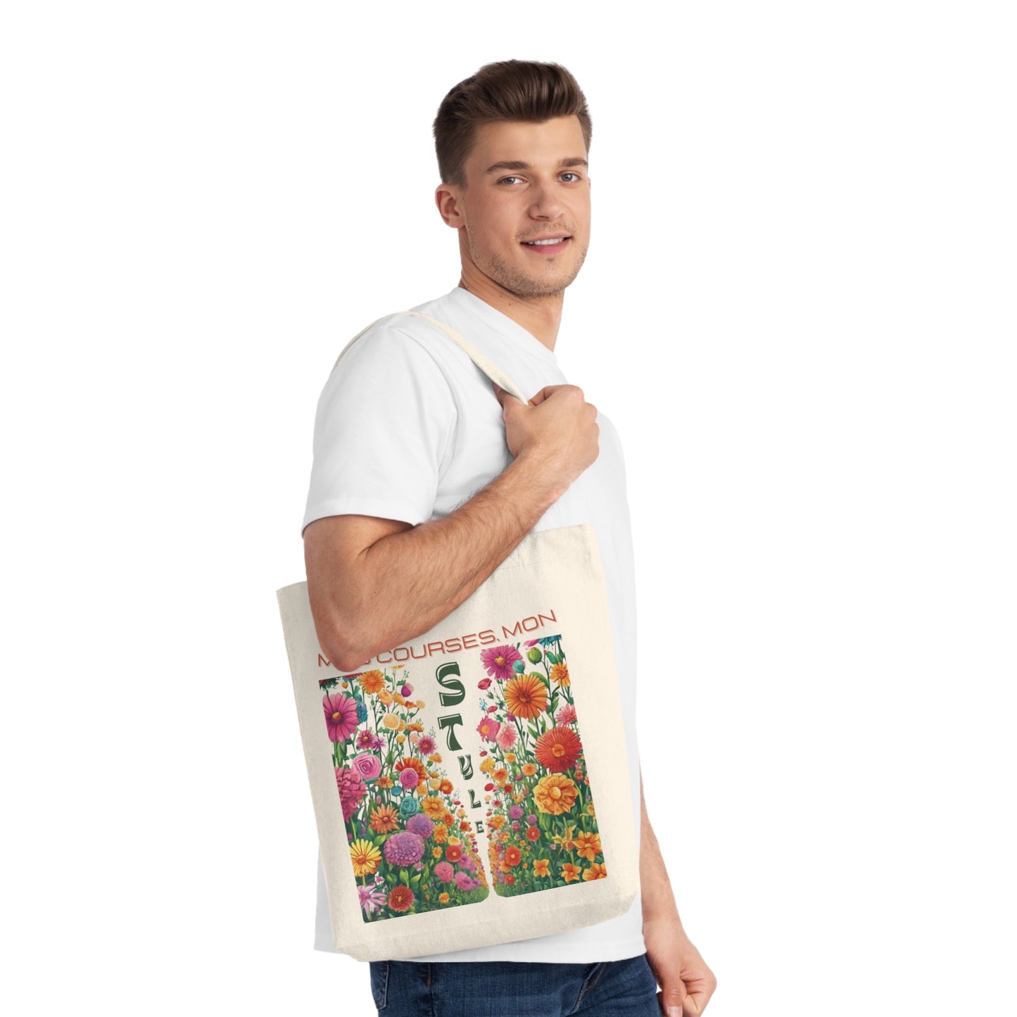 Sac Fourre-tout Fleuri, Mes Courses, Mon Style, Sac Fourre-Tout Ecologique, Sac de Courses stylé, Sac avec message positif