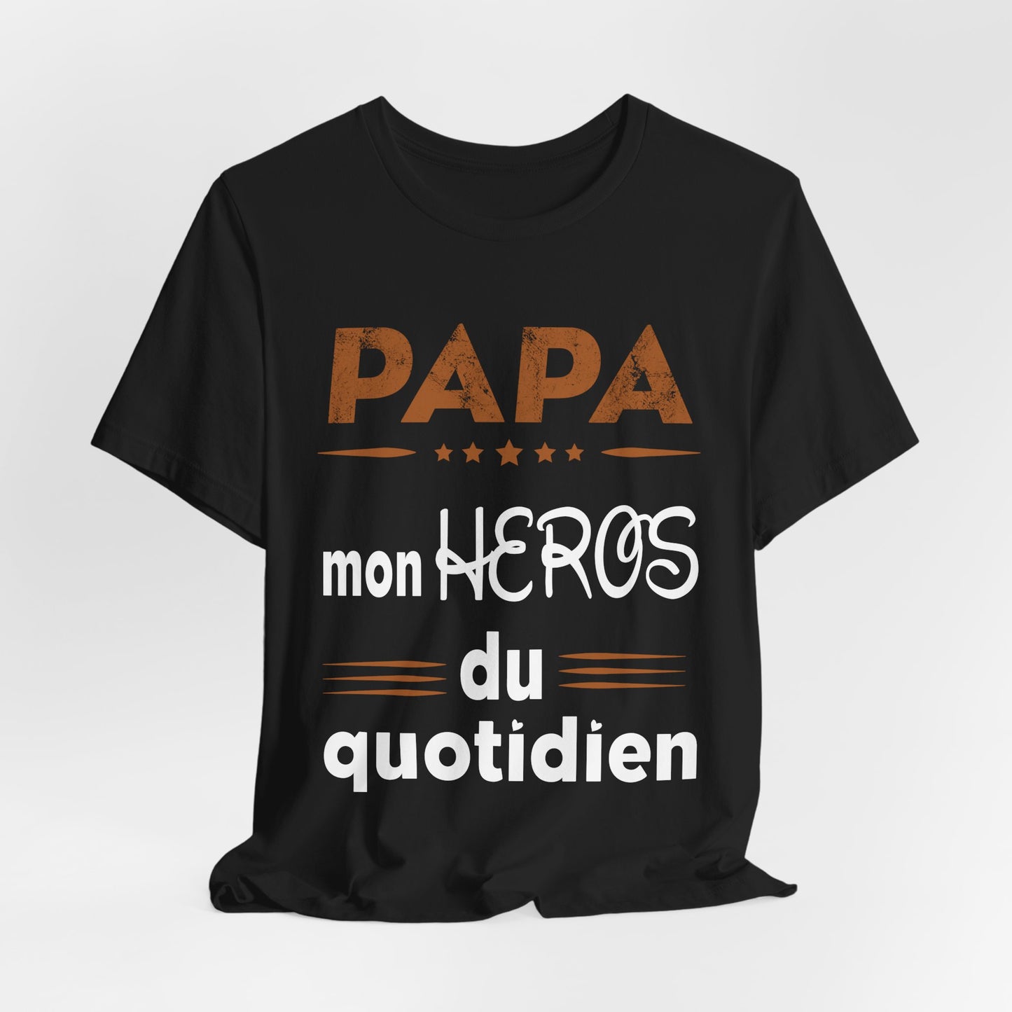 Papa T-Shirt Cadeau des pères, Mon Héros du quotidien, T-Shirt Papa Français, Cadeau Papa Original, T-shirt Hommage pour Papa