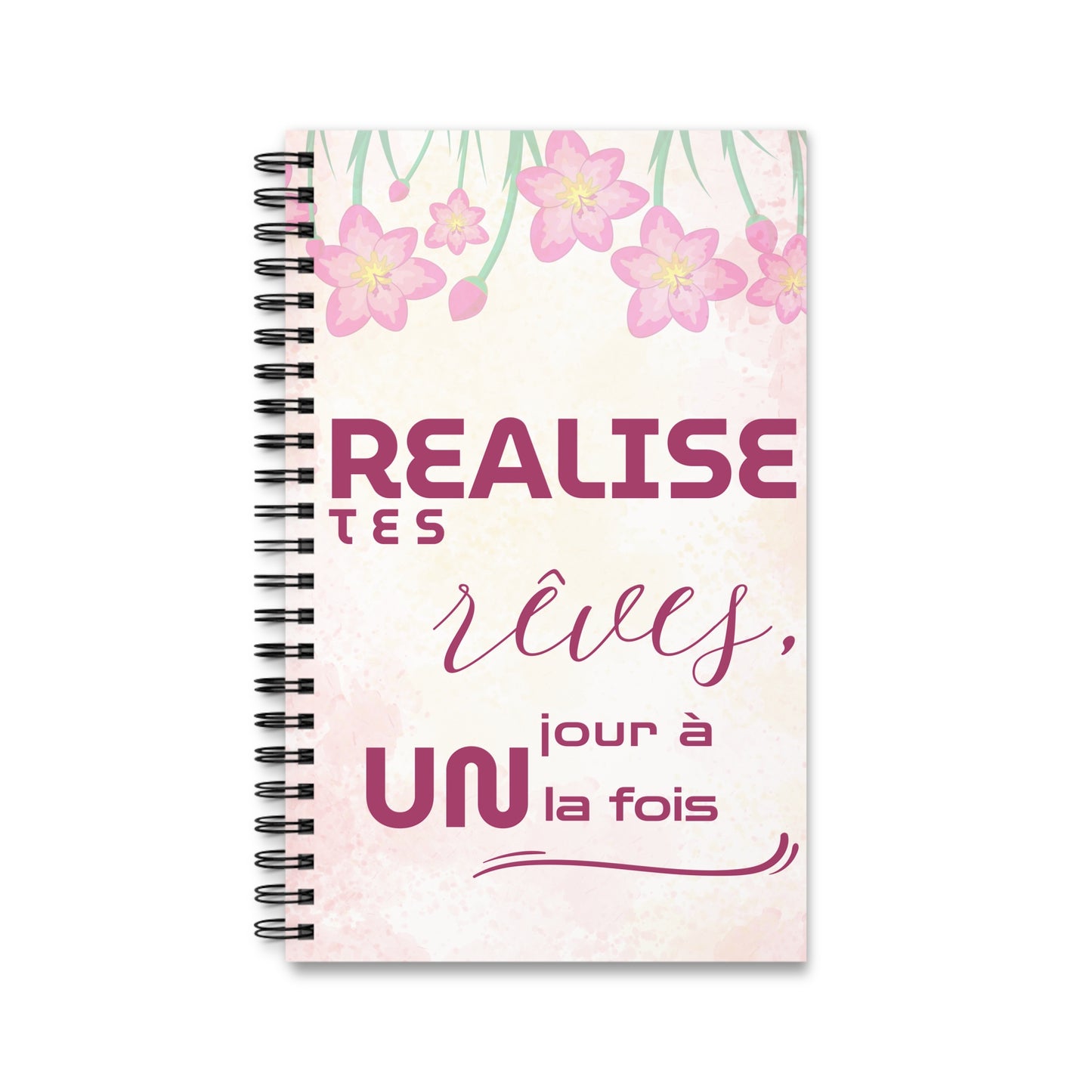 Carnet de Notes Inspirant "Réalise tes Rêves, Agenda Un Jour à la Fois" - Agenda motif fleur rose - Carnet de note motivant - Motivation Quotidienne