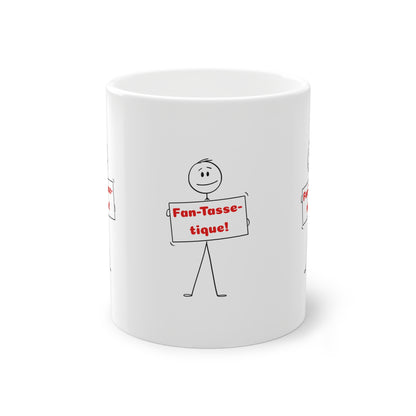 Mug Amusant 'Fan-Tastique', Cadeau Humoristique et Tendance, Tasse à Café Joyeuse, Mug Joyeux "Fan-Tasse-tique", Standard Mug