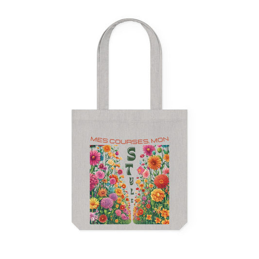 Sac Fourre-tout Fleuri, Mes Courses, Mon Style, Sac Fourre-Tout Ecologique, Sac de Courses stylé, Sac avec message positif